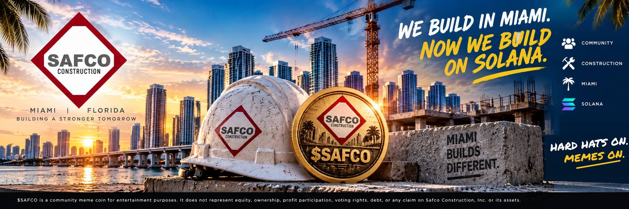 Safco Construction hard hat and $SAFCO coin in front of the Miami skyline: We build in Miami. Now we build on Solana.
